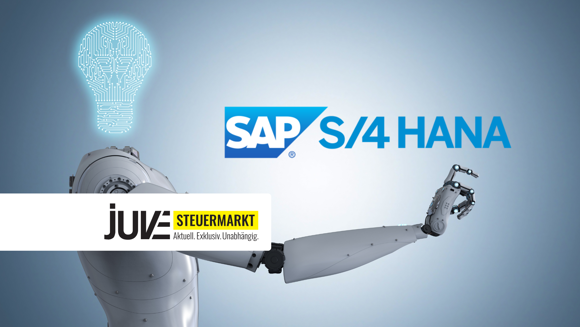 SAP S/4HANA-Migration als Chance für Steuerabteilungen